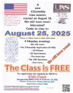 Citizenship class started on August 18, we still have room! intereseted? Come to class on Monday, August 25, at 6:30pm in Room 1 at Ukiah Adult School